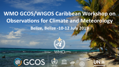 Tropical beach scene with logos and text about the WMO GCOS/WIGOS Caribbean Workshop on Climate and Meteorology, held in Belize from July 10-12, 2019.
